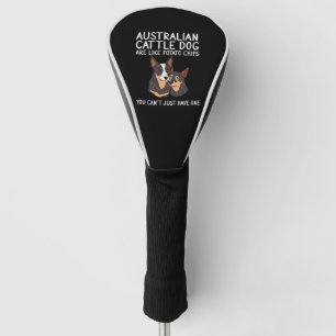 Australisch vee hond grappig citaat golfheadcover
