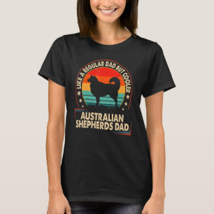 Australische herders pap als gewone vader maar co t-shirt