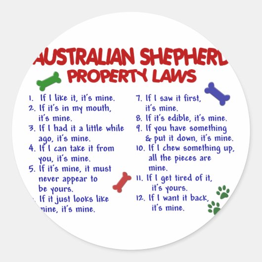 AUSTRALISCHE SHEPHERD Property Laws 2 Ronde Sticker (Voorkant)