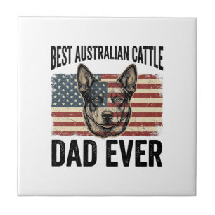 Australische veehond vader patriottisch vintage sh tegeltje