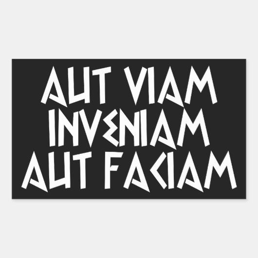 aut viam inveniam aut faciam rechthoekige sticker (Voorkant)