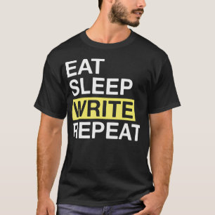 Auteur Eet Slaap Schrijf Herhaal Auteur T-shirt
