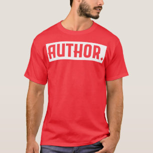 Auteur Schrijvers Journalist Schrijven T-shirt