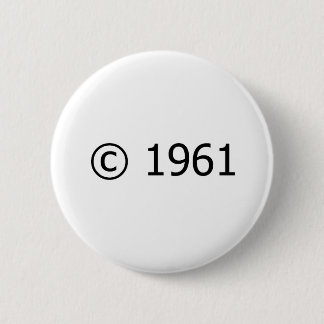 Auteursrecht 1961 ronde button 5,7 cm