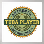 Authentic Tuba Player Poster (Voorkant)