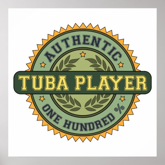 Authentic Tuba Player Poster (Voorkant)