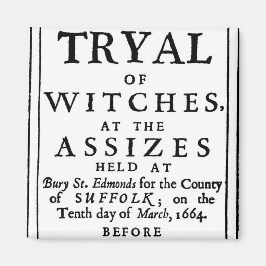Authentic Witch Trials Poster Magneet (Voorkant)