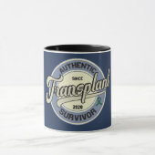 Authentische Transplant Survivor Custom Coffee Mok (Midden)