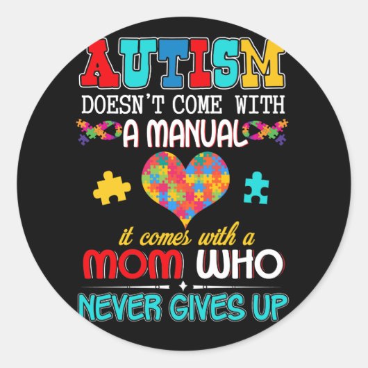 Autism Adhd Doesn't Come With A Manual Mom Ronde Sticker (Voorkant)