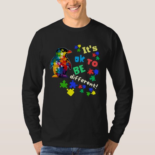Autism Awareness Acceptance Penguin Its Ok To Be D T-shirt (Voorkant)