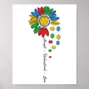 Autism Awareness Accepteren Begrip van Love Sunflo Poster