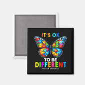 Autism Awareness Butterfly Animal Its Ok To Be Dif Magneet (Voorkant / Achterkant)
