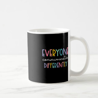 Autism Awareness Everyone Communicates Differently Koffiemok