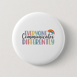 Autism Awareness Everyone Communicates Differently Ronde Button 5,7 Cm