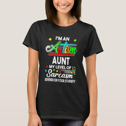 Autism Awareness I'm An Autism Aunt Shirt (Voorkant)