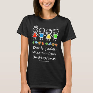 Autism Awareness Kindness kan geen oordeel vellen  T-shirt
