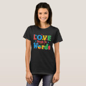 Autism Awareness Love Needs No Words  7 T-shirt (Voorkant volledig)
