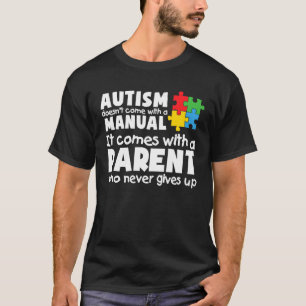 Autism Awareness Maand a Parent Hero that nooit Gi T-shirt