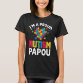 Autism Awareness Matching Family I'm a Proud Autis T-shirt (Voorkant)