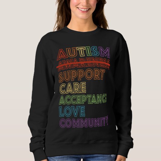 Autism Awareness Support Care Acceptance Accept Un Trui (Voorkant)