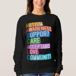 Autism Awareness Support Care Acceptation Love Com Trui