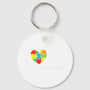 Autism Awareness Teacher Love Needs No Word Specia Sleutelhanger