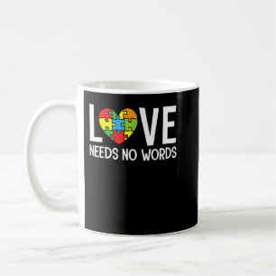 Autism Awareness Teacher Shirt Love Needs No Word Koffiemok