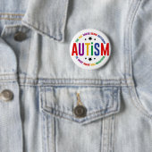 Autism: Being Different Makes You Beautiful Pin  Ronde Button 5,7 Cm (In situ)