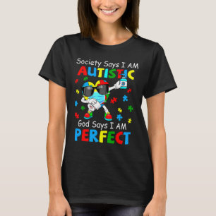 Autism Dabbing Society zegt dat ik Autist God zegt T-shirt