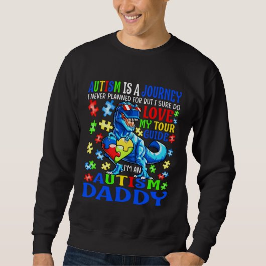 Autism Daddy Journey Quote Autism Awareness Dinosa Trui (Voorkant)