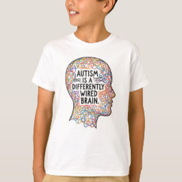 Autism Is a Differently Wired Brain Line Art Quote T-shirt