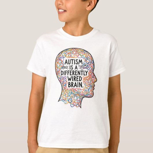 Autism Is a Differently Wired Brain Line Art Quote T-shirt (Voorkant)