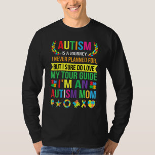 Autism mam Autism Awareness Autism is een reis 5 T-shirt