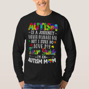 Autism Mam Autism Awareness Mam Autism is een reis T-shirt