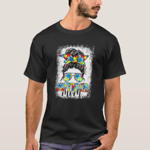 Autism Mam Life Messy Bun Sunbril Autisme Moeder T-shirt