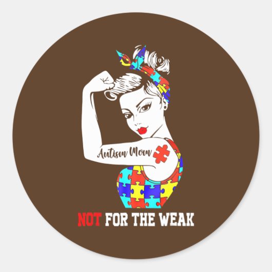 autism mom not weak  ronde sticker (Voorkant)