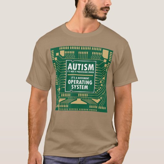 Autism Not Error Different Operating System Autist T-shirt (Voorkant)