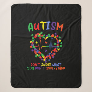 Autism schat niet in wat je niet begrijpt sherpa deken