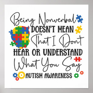 Autism Son Daughter Nonverbal betekent niet Poster