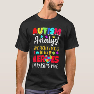 Autisme-analist sommige mensen kijken naar hun hel t-shirt