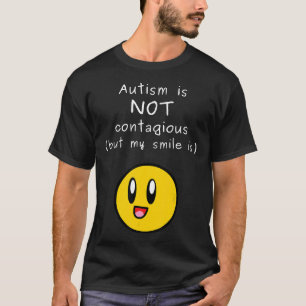 Autisme-Autisme Bewustzijn Autisme Is Niet Besmett T-shirt