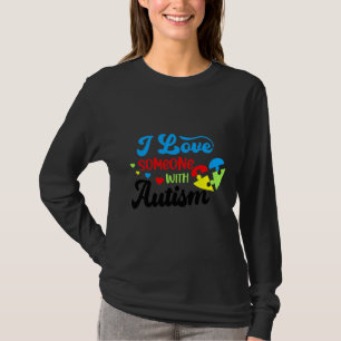 Autisme autisme Ik hou van iemand met autisme T-shirt