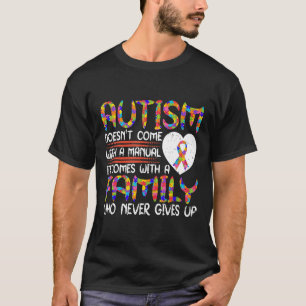 Autisme-Autisme Komt Niet Met Een Handleiding Het T-shirt