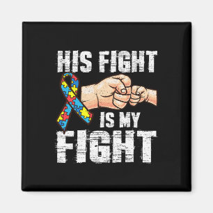 Autisme Awareness Autisme Mam Pap Zijn gevecht is Magneet