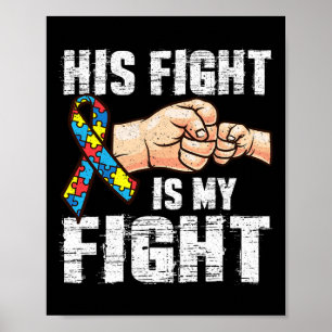 Autisme Awareness Autisme Mam Pap Zijn gevecht is Poster