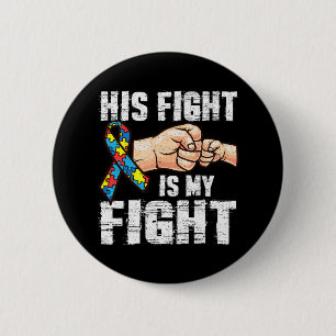 Autisme Awareness Autisme Mam Pap Zijn gevecht is  Ronde Button 5,7 Cm