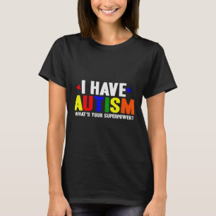 Autisme Awareness Autistic T-shirt