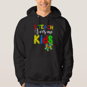 Autisme Awareness Special Ed Teacher S Hoodie