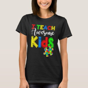Autisme Awareness Special Ed Teacher S T-shirt