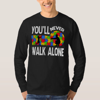 Autisme - Bewustmaking u zult Loop nooit alleen st T-shirt